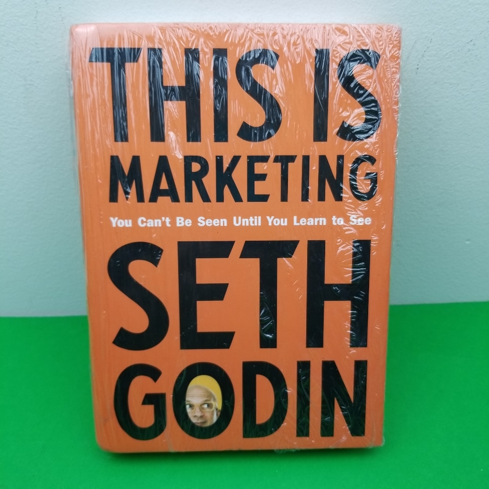 This Is Marketing: You Can't Be Seen Until You Lea